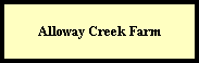 Alloway Creek Farm